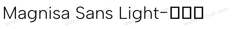 Magnisa Sans Light字体转换